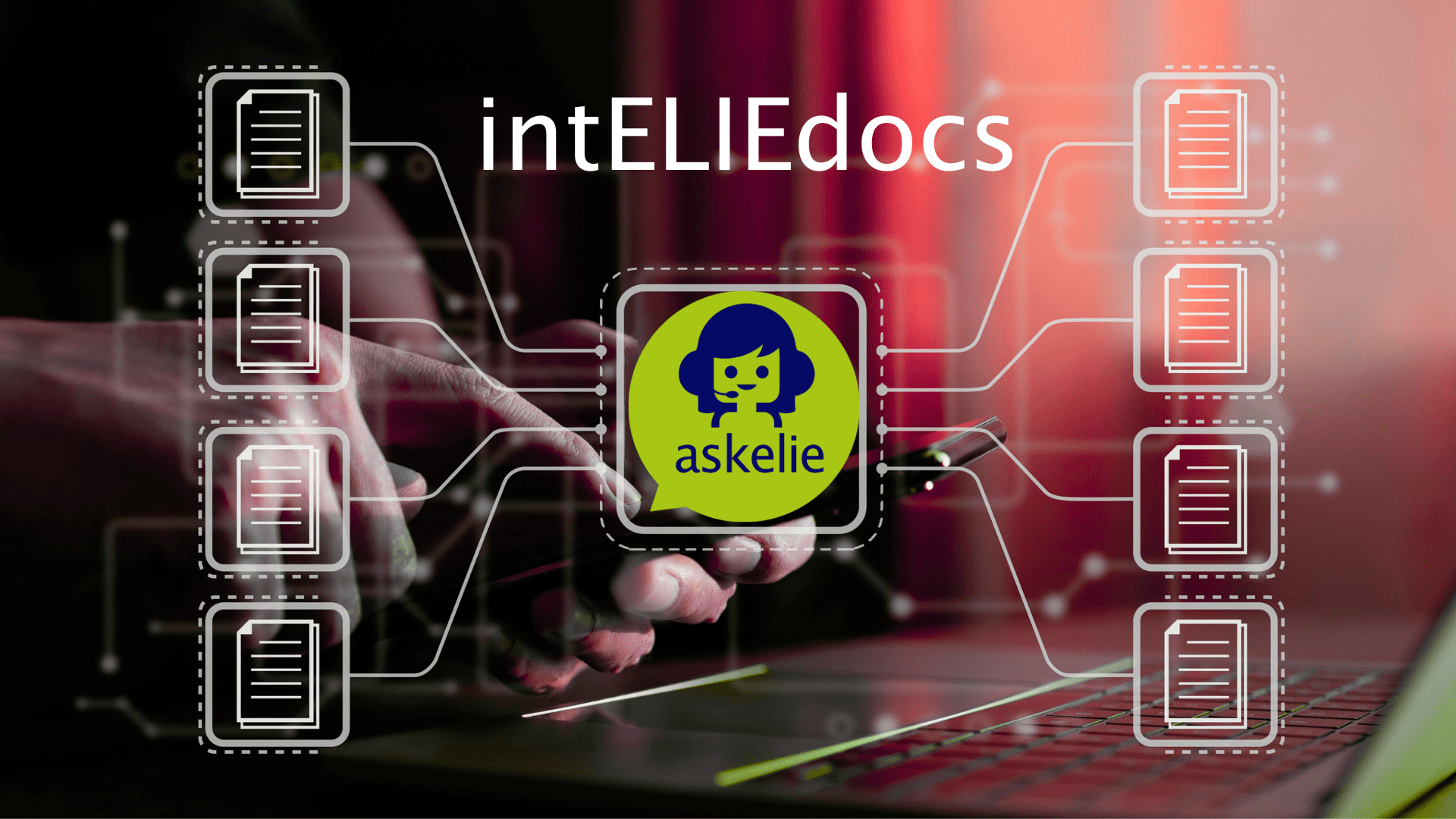 From Paper to Platform: How intELIEdocs Delivers End-to-End Document Automation 1 Document Automation powered by intELIEdocs