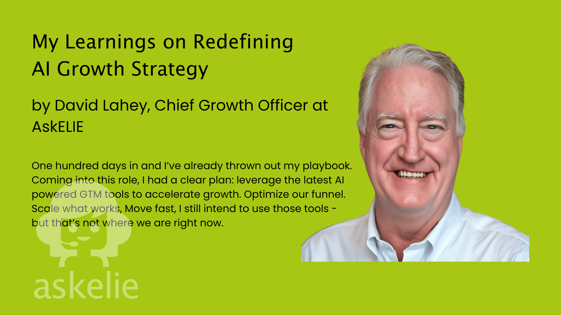 David Lahey AskELIE AI growth strategy leadership