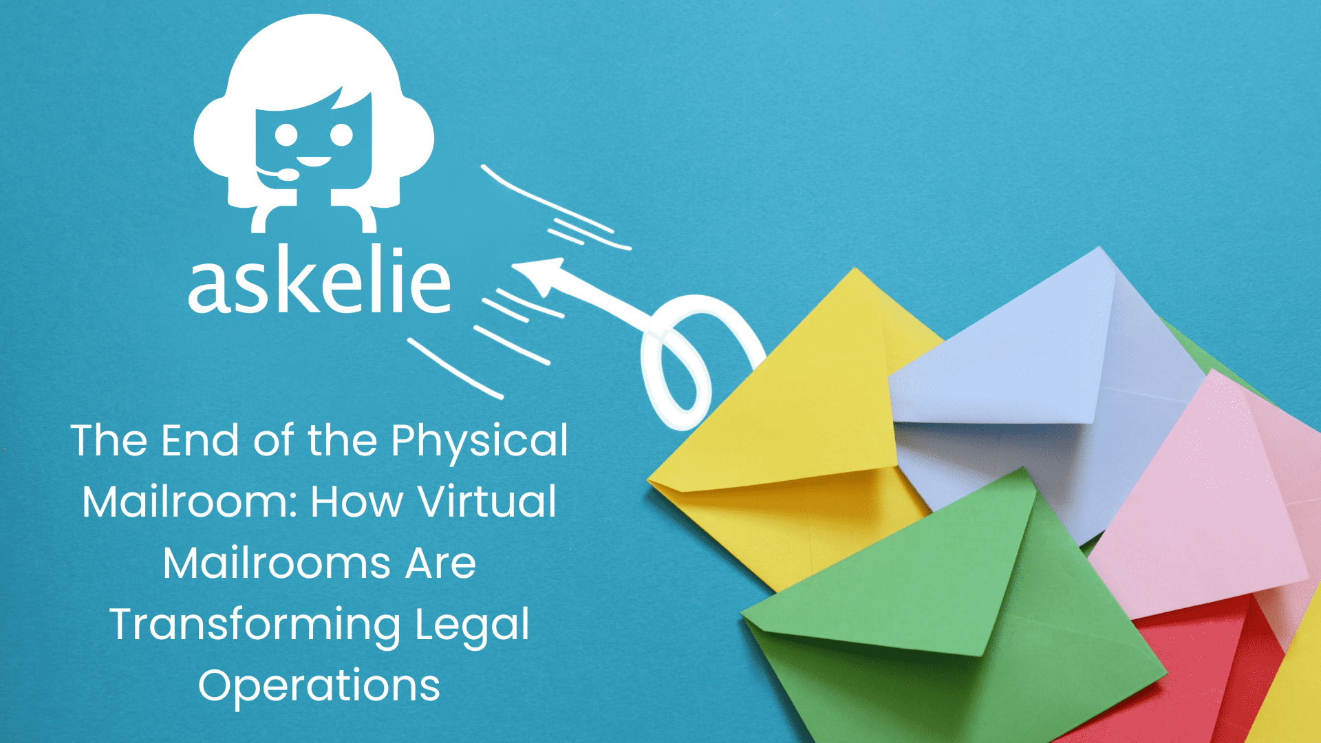 Virtual mailroom automation for legal teams