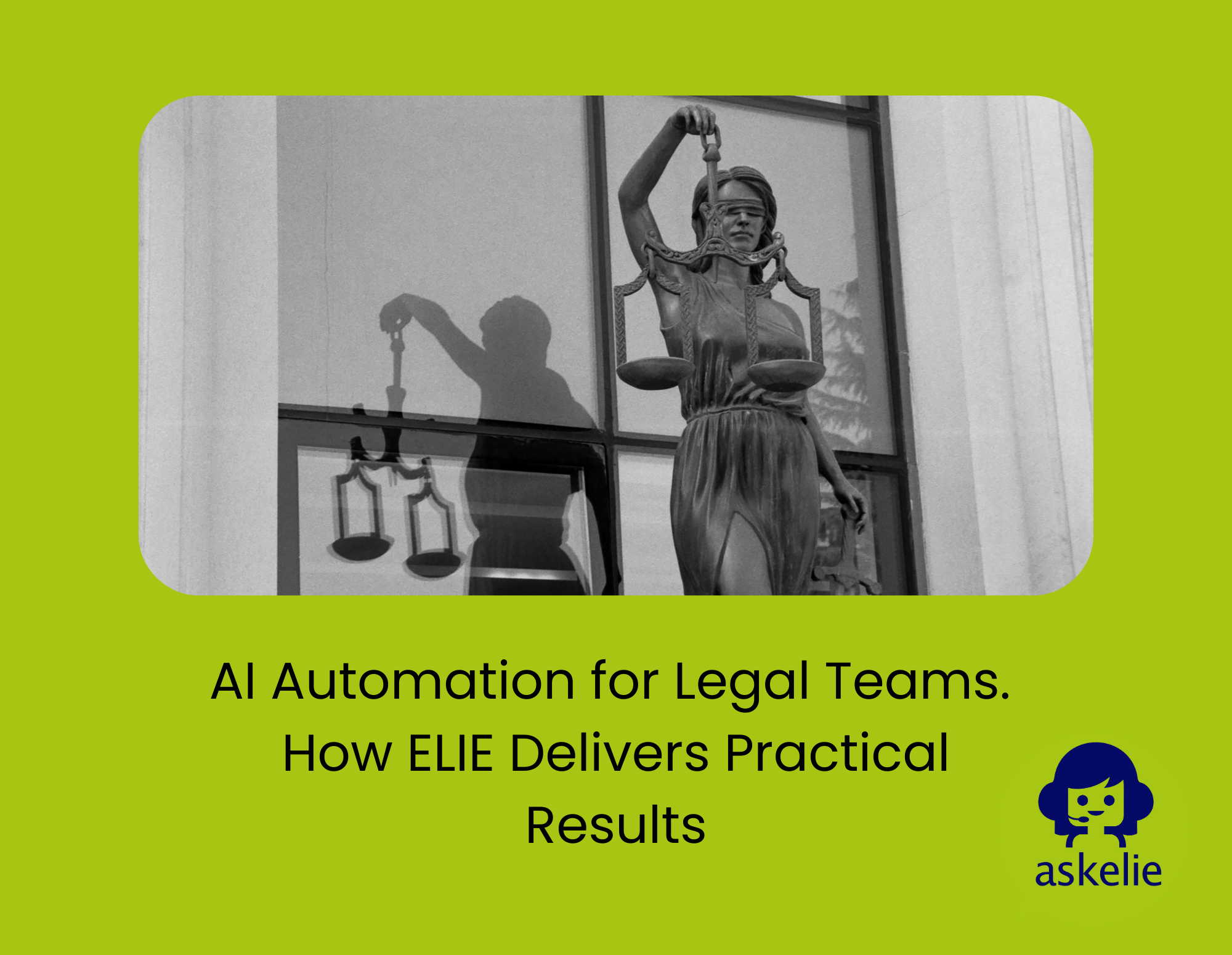 AI automation for legal teams using ELIE to streamline legal workflows and reduce risk