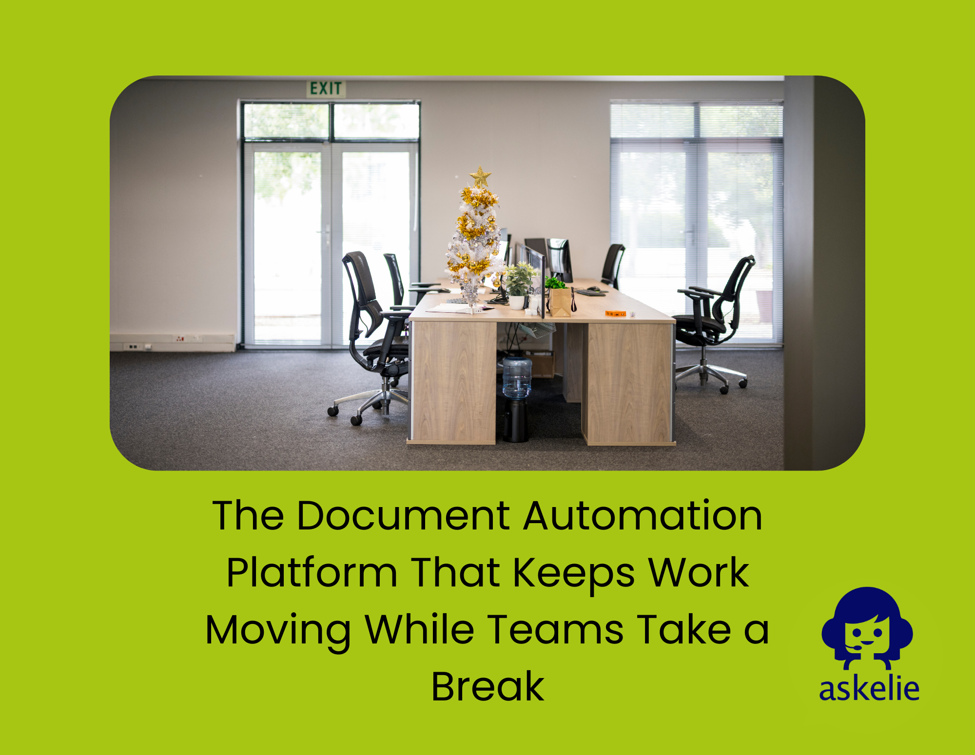 Document automation platform keeping work moving while teams are on holiday