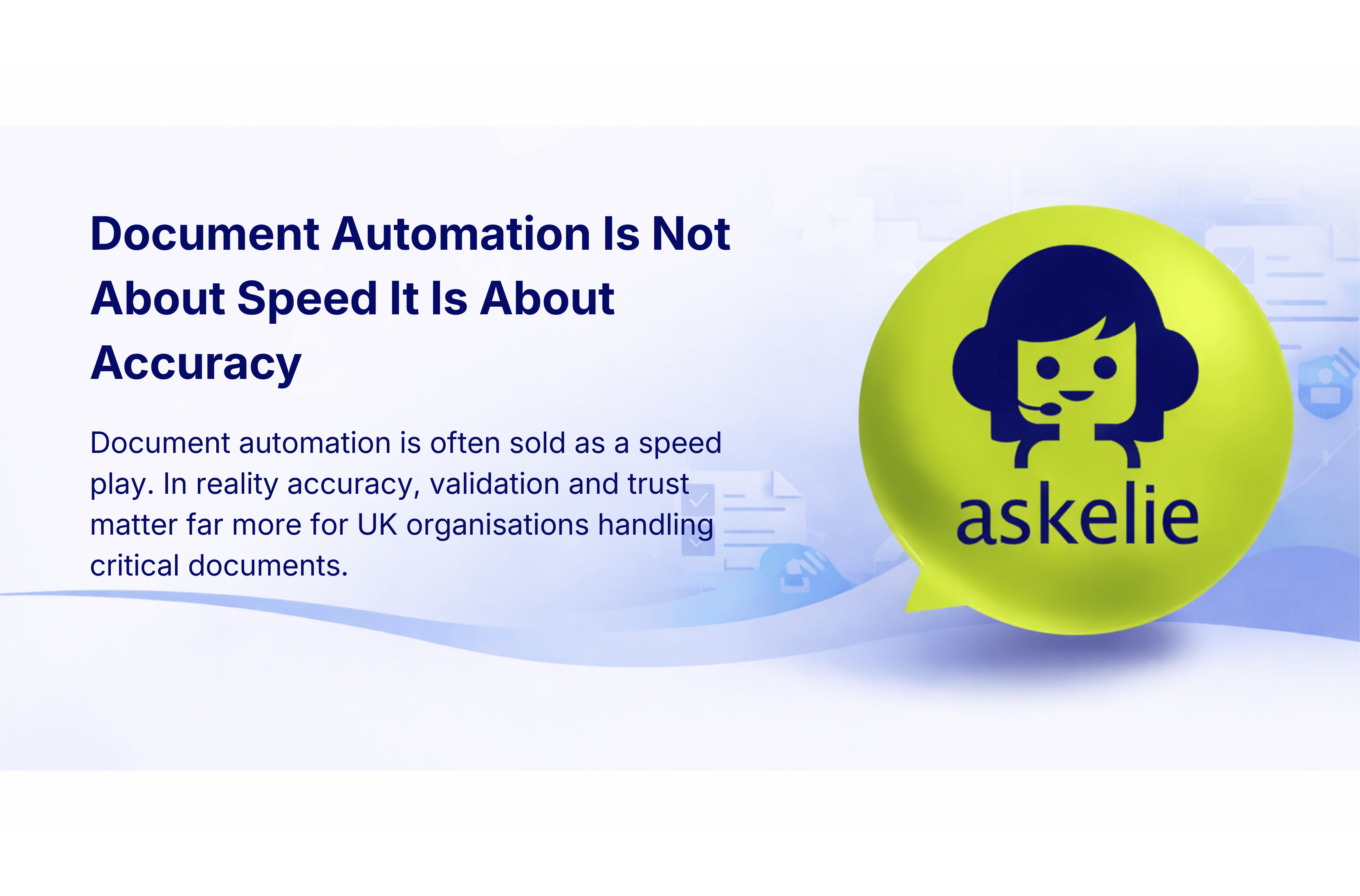 document automation accuracy in enterprise workflows