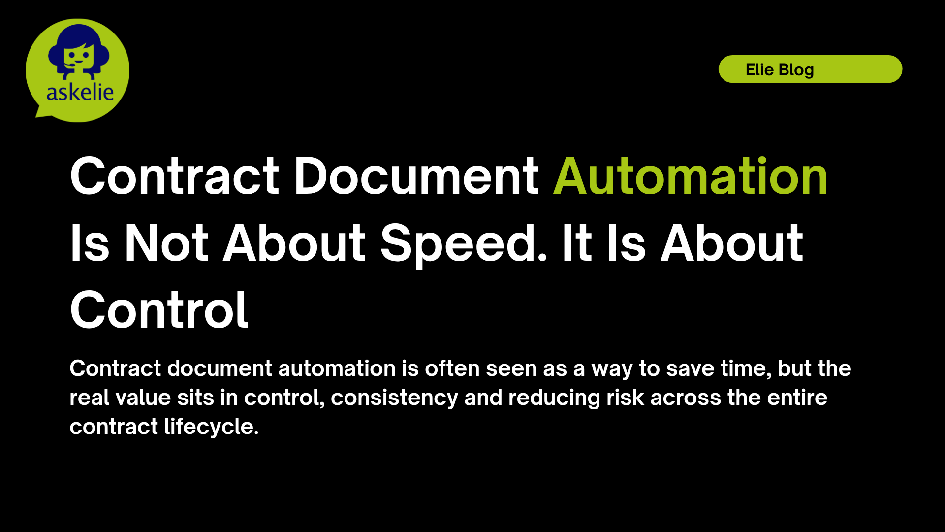 Contract Document Automation Is Not About Speed. It Is About Control.png