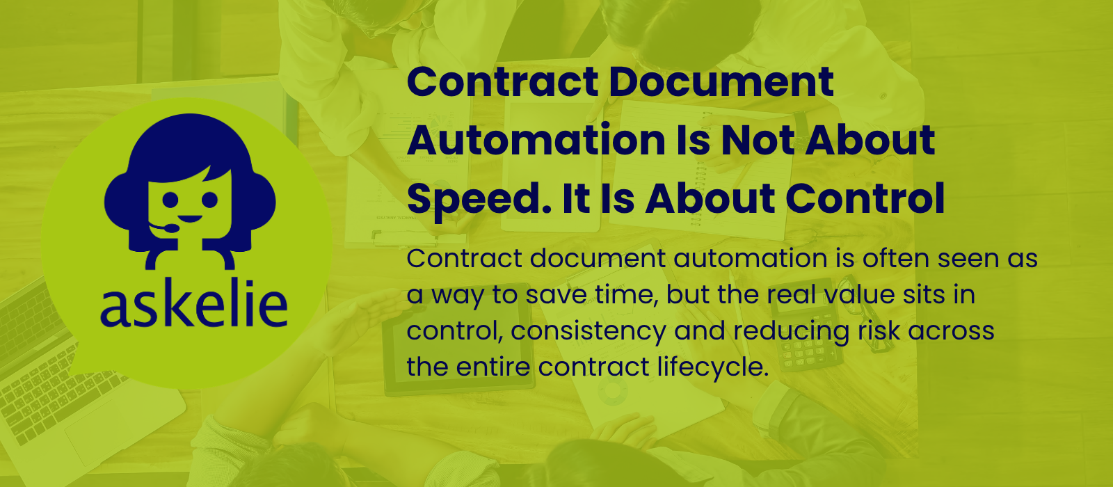 Contract Document Automation Is Not About Speed. It Is About Control.png