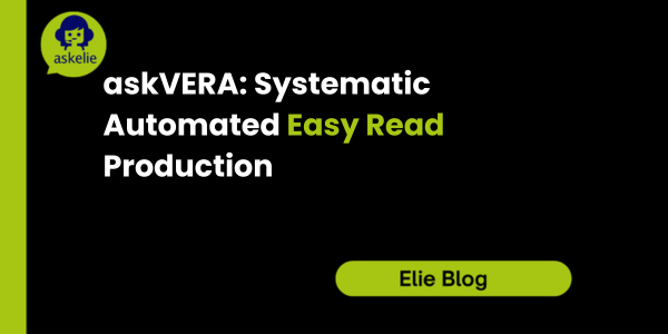 askVERA: Systematic Automated Easy Read Production 1 Automated Easy Read Production: Turning a Document Backlog into a Repeatable Pipeline