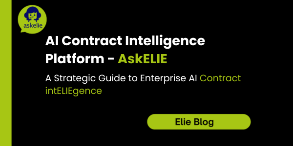 Enterprise AI Contract intELIEgence: A Strategic Guide 1 AI contract intelligence platform by askelie