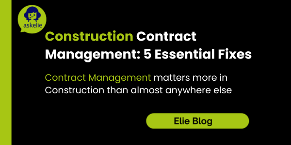 Construction Contract Management: 5 Essential Fixes