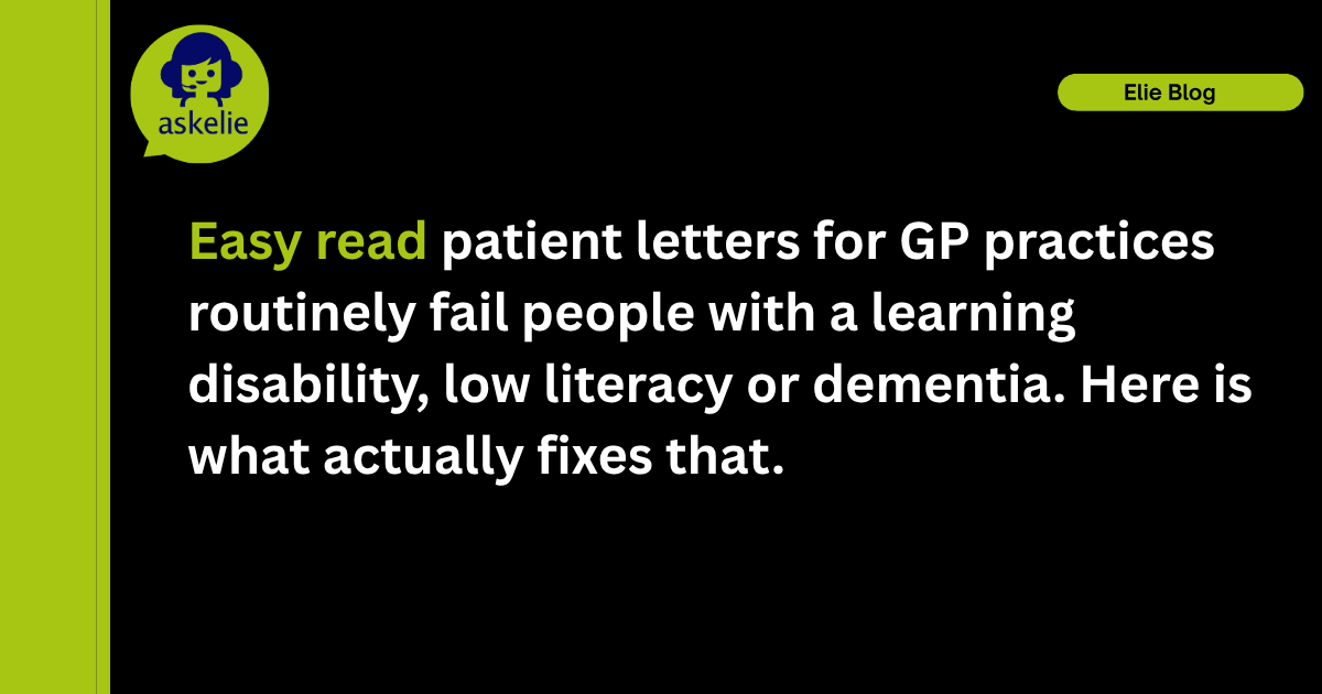 Easy read patient letters for GP practices routinely fail