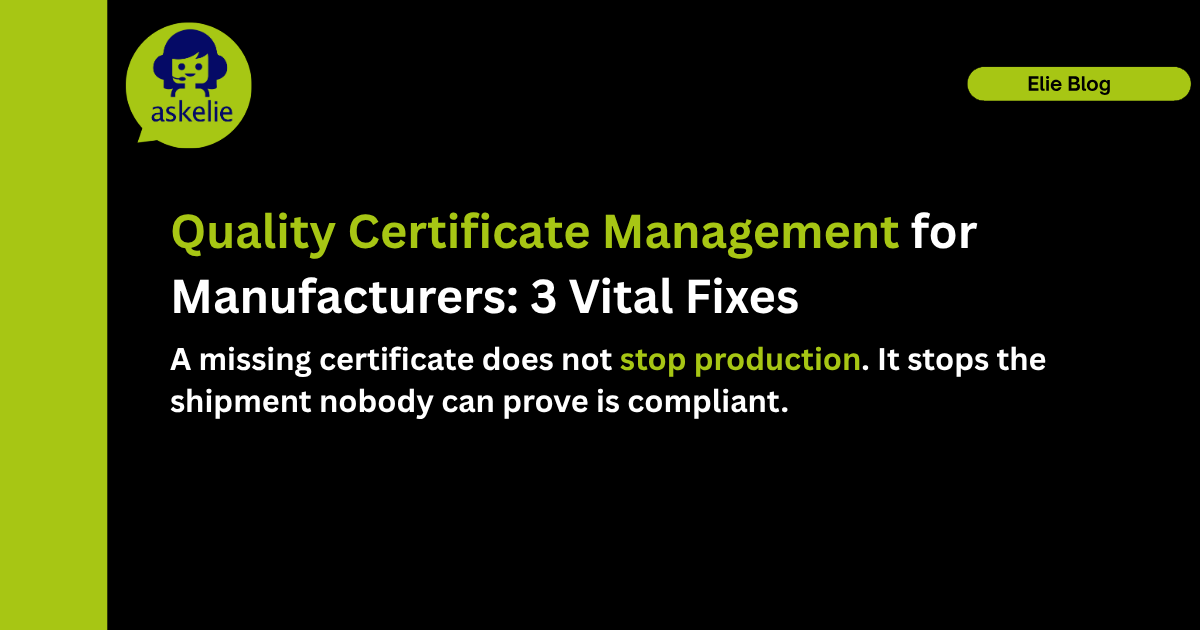 Quality Certificate Management for Manufacturers